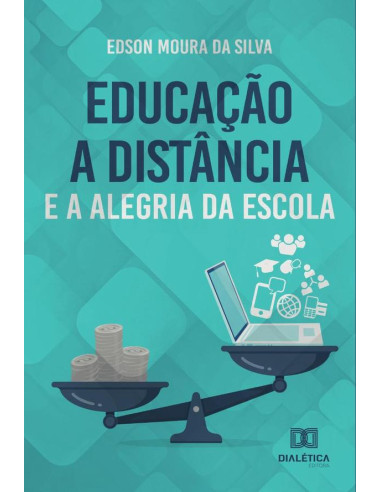 Educação a Distância e a alegria da Escola