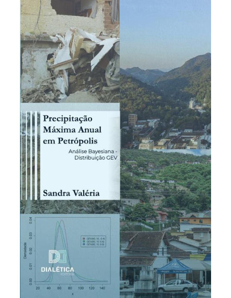 Precipitação Máxima Anual em Petrópolis:Análise Bayesiana - Distribuição GEV