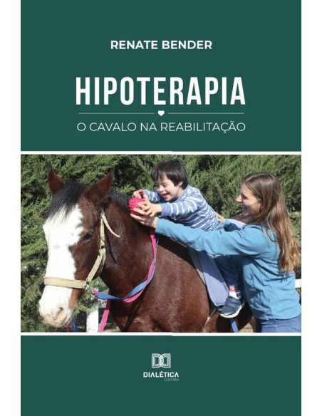 Hipoterapia:o cavalo na reabilitação