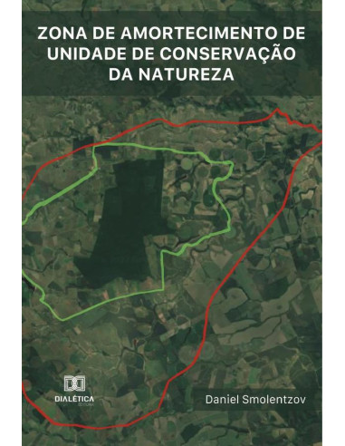 Zona de amortecimento de unidade de conservação da natureza