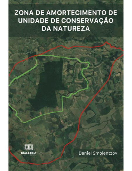 Zona de amortecimento de unidade de conservação da natureza