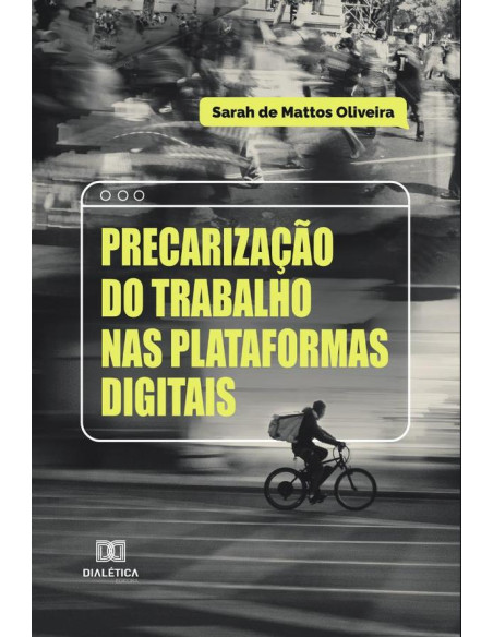 Precarização do trabalho nas plataformas digitais