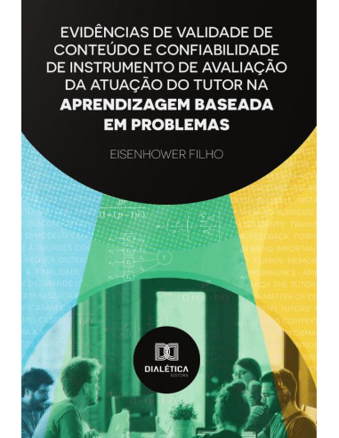 Evidências de validade de conteúdo e confiabilidade de instrumento de avaliação da atuação do tutor na aprendizagem baseada em problemas