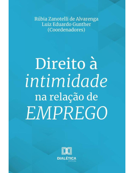 Direito à intimidade na relação de emprego