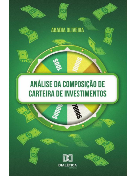 Análise da composição de carteira de investimentos