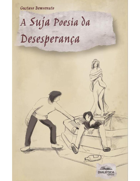 A Suja Poesia da Desesperança