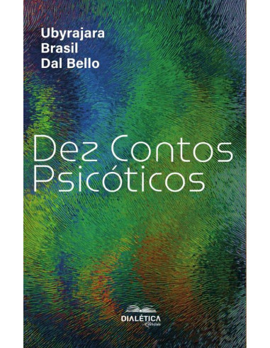 Dez Contos Psicóticos