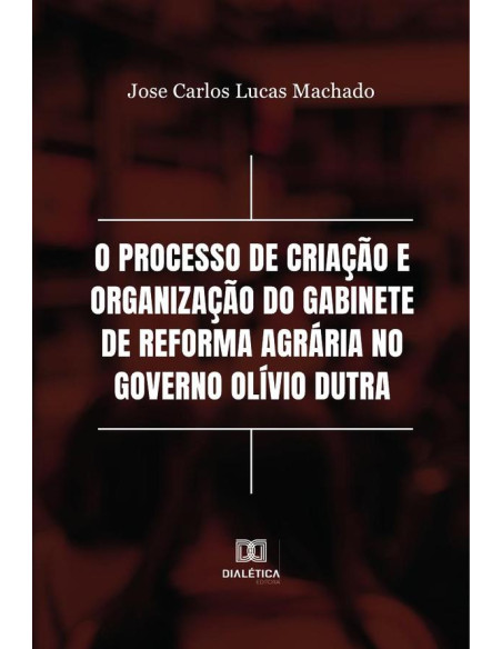 O processo de criação e organização do Gabinete de Reforma Agrária no Governo Olívio Dutra