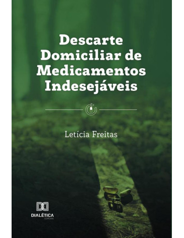 Descarte Domiciliar de Medicamentos Indesejáveis