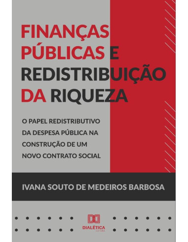 Finanças públicas e redistribuição da riqueza