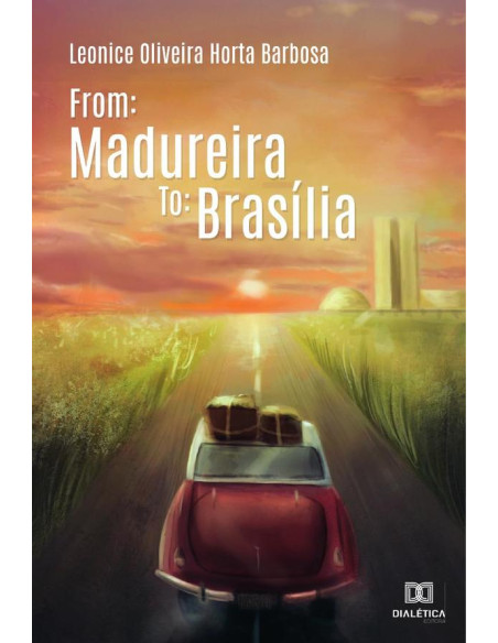 From: Madureira To: Brasília