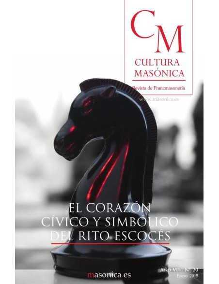 Cultura masónica 20 :El corazón cívico y simbólico del Rito Escocés