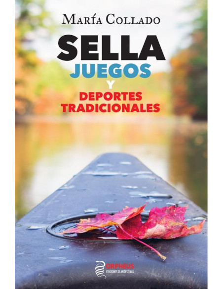 Sella: Juegos y deportes tradicionales