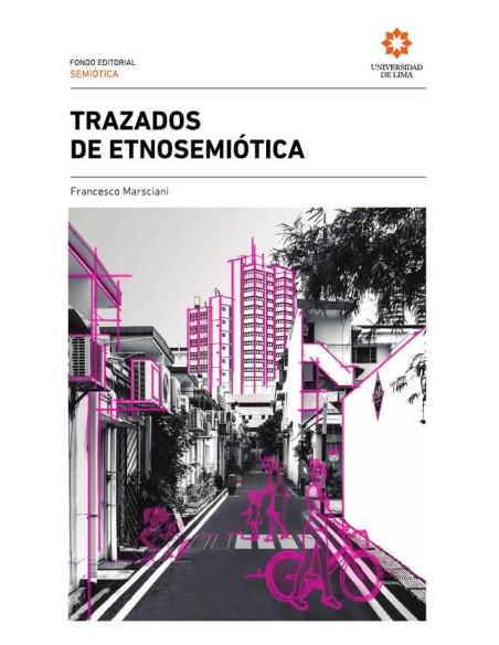 Trazados de etnosemiótica