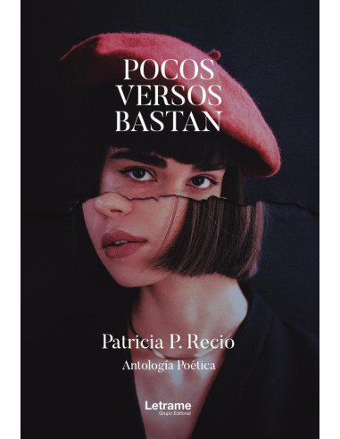 Pocos versos bastan. Antología poética