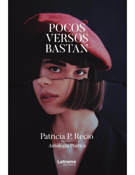 Pocos versos bastan. Antología poética