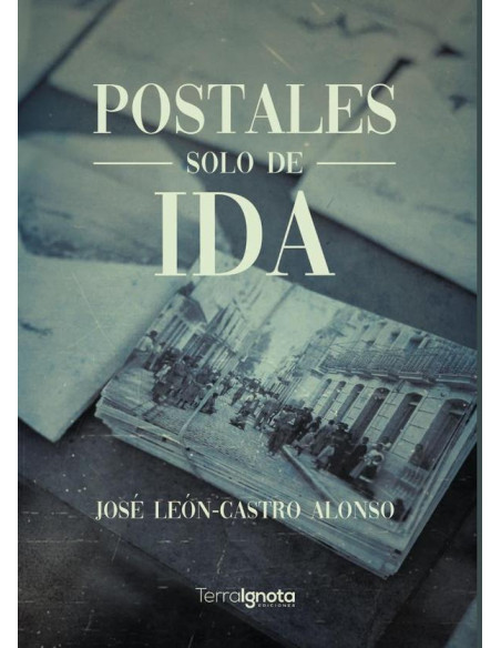 Postales solo de ida