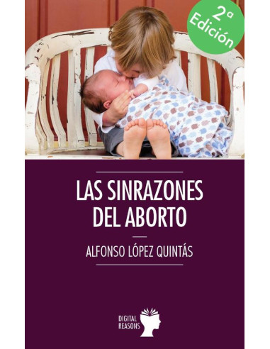 Las Sinrazones del aborto