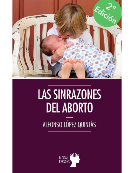 Las Sinrazones del aborto