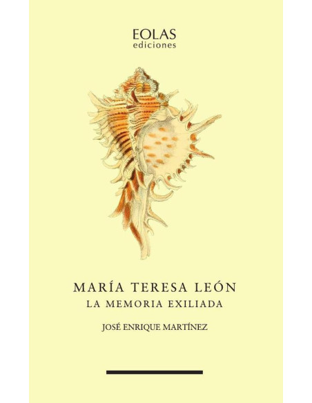 María Teresa León. La memoria exiliada