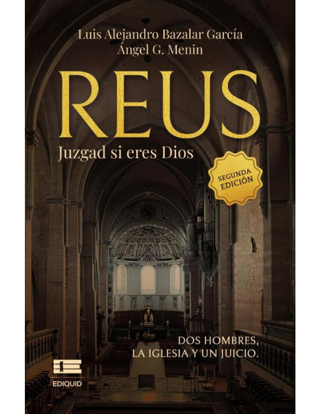 Reus :Juzgad si eres Dios