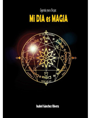 Agenda para Brujas MI DÍA es MAGIA:Planificador semanal personalizable, ciclos lunares, rituales, frases positivas, mandalas.