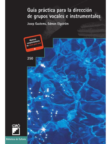 Guía práctica para la dirección de grupos vocales e instrumentales