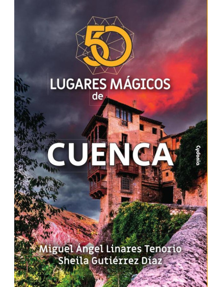 50 lugares mágicos de Cuenca