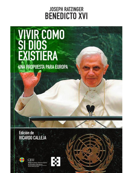 Vivir como si Dios existiera:Una propuesta para Europa