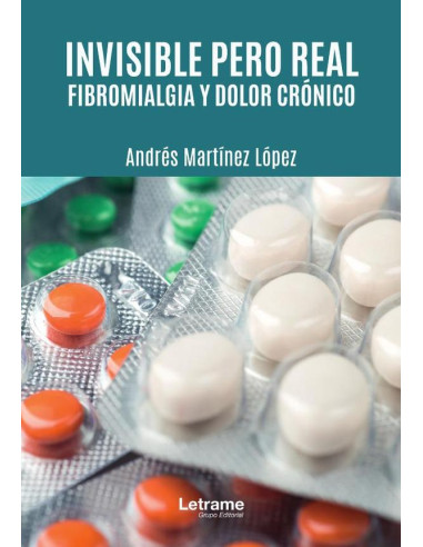 Invisible pero real. Fibromialgia y dolor crónico