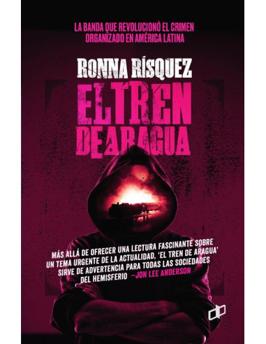 El Tren de Aragua:La megabanda que revolucionó el crimen organizado en América Latina