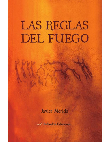 Las reglas del fuego