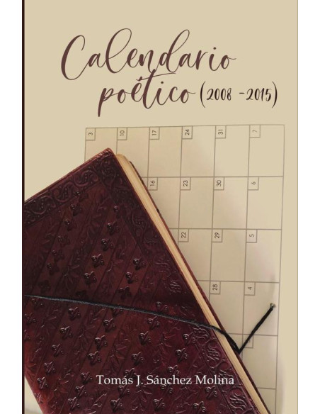 Calendario Poético (2008 a 2015)