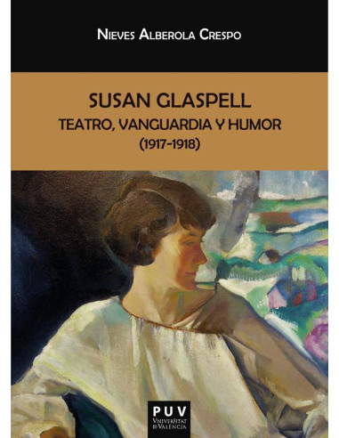 Susan Glaspell: teatro, vanguardia y humor (1917-1918)