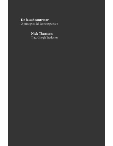 De la subcontratar:O principios del derecho poético