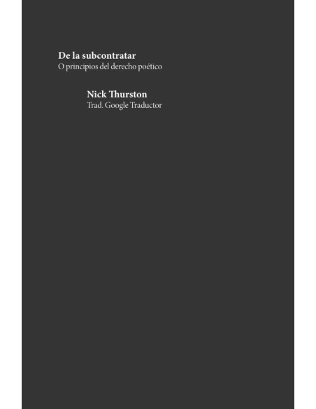 De la subcontratar:O principios del derecho poético