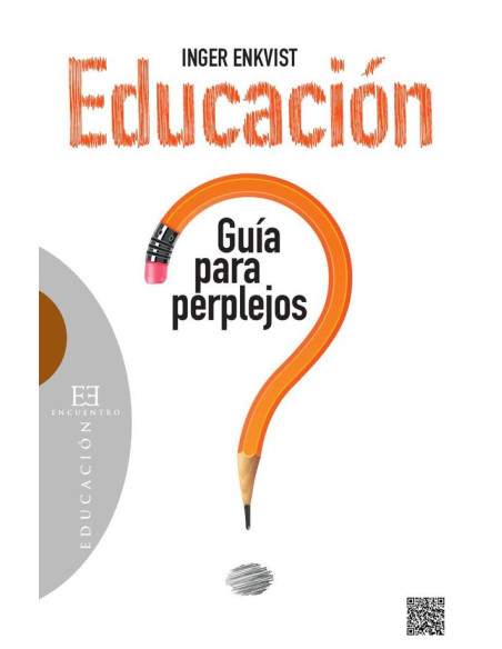 Educación: guía para perplejos