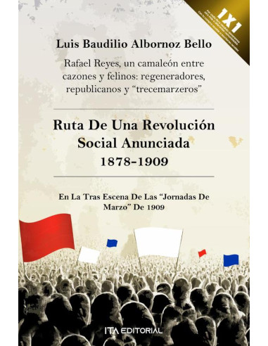 Ruta de una revolución social anunciada