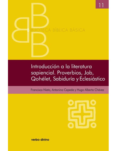 Introducción a la literatura sapiencial. Proverbios, Job, Qohelet, Sabiduría, Eclesiástico