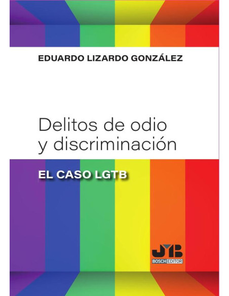 Delitos de odio y discriminación: "el caso lgtb"