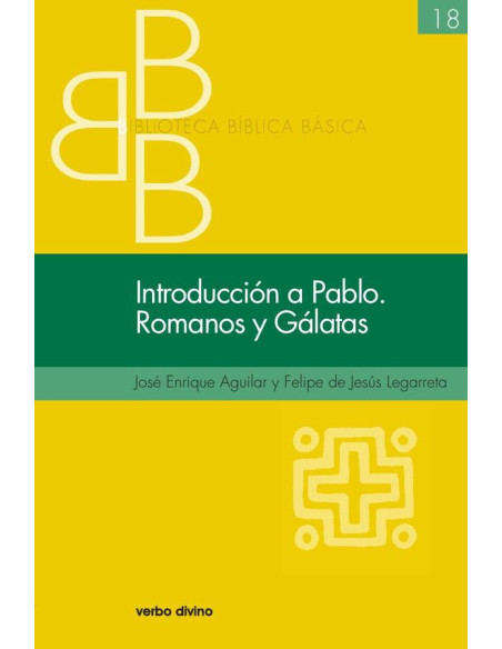 Introducción a Pablo. Romanos y Gálatas