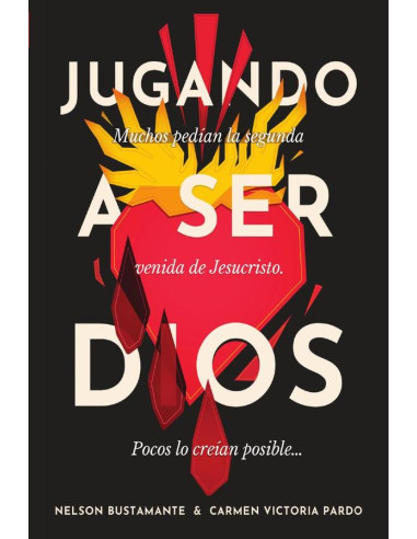 Jugando a ser Dios