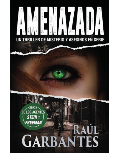 Amenazada:Un thriller de misterio y asesinos en serie