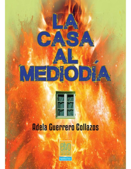 La casa al mediodía