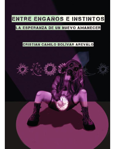 Entre Engaños e Instintos:La Esperanza de un nuevo Amanecer