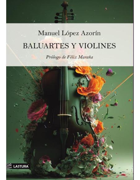 Baluartes y violines 