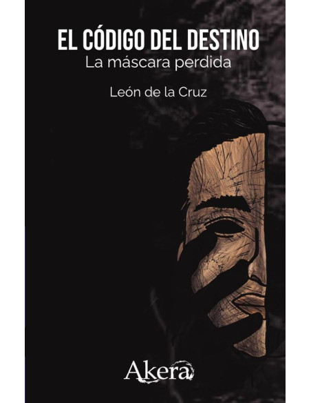 El código del destino. La máscara perdida