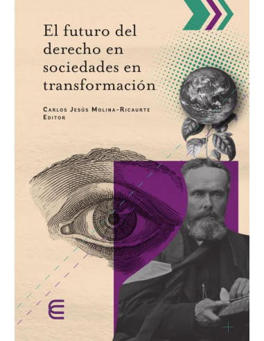 El futuro del derecho en sociedades en transformación