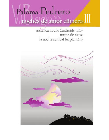 Noches de amor efímero III