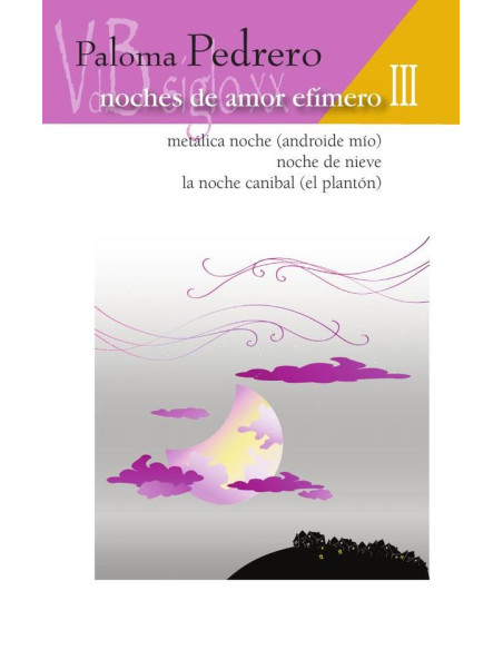 Noches de amor efímero III